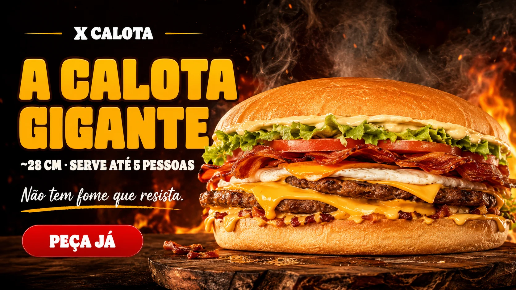A Calota Gigante — serve até 5 pessoas